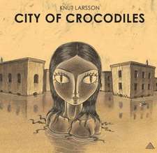 City of Crocodiles