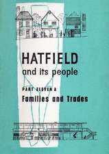 Hatfield and Its People