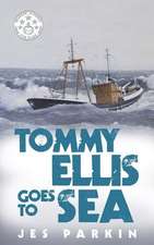 Tommy Ellis Goes to Sea