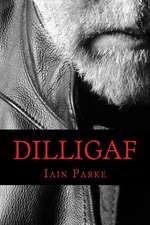 Dilligaf: A Life in Chapters