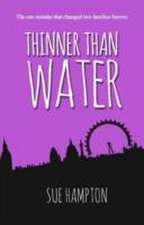 Hampton, S: Thinner Than Water