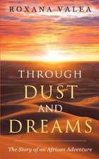 Through Dust and Dreams