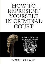 How to Represent Yourself in Criminal Court