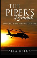 The Piper's Lament