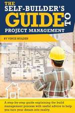 The Self-Builder's Guide to Project Management