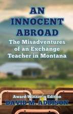 An Innocent Abroad The Misadvantages of an Exchange Teacher in Montana