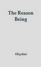 The Reason Being