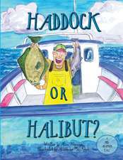 Haddock or Halibut?