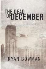 The Dead of December