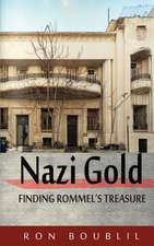 Nazi Gold, Finding Rommel's Treasure