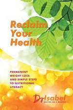 Reclaim Your Health