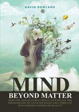 Mind Beyond Matter