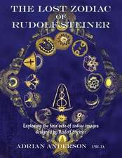 The Lost Zodiac of Rudolf Steiner