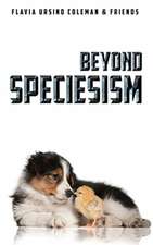 Beyond Speciesism