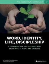 Word, Identity, Life, Discipleship (W.I.L.D.)