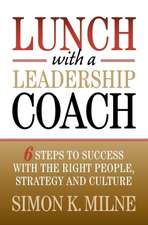 Lunch with a Leadership Coach