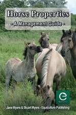 Horse Properties - A Management Guide