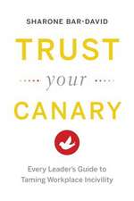 Trust Your Canary