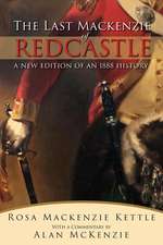 The Last MacKenzie of Redcastle