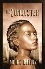 The Suncaster