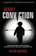 Deadly Conviction