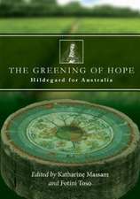 The Greening of Hope