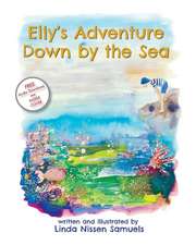 Elly's Adventure Down by the Sea