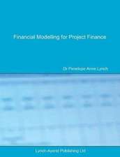 Financial Modelling for Project Finance