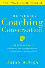 The Weekly Coaching Conversation