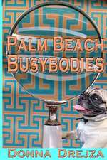 Palm Beach Busybodies