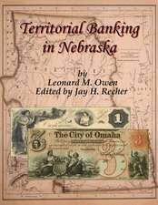 Territorial Banking in Nebraska