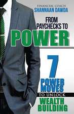 From Paychecks to Power