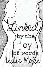 Linked by the Joy of Words