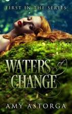 Waters of Change