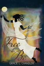 Free to Be