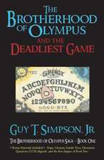 The Brotherhood of Olympus and the Deadliest Game