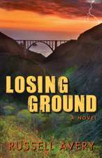 Losing Ground