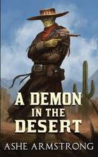 A Demon in the Desert