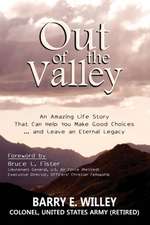 Out of the Valley an Amazing Life Story That Can Help You Make Good Choices... and Leave an Eternal Legacy: Italian Art from the Second Avant-Garde