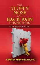 The Stuffy Nose and Back Pain Connection