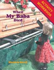 Activity Workbook for When My Baba Died