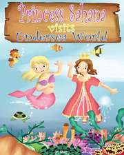 Princess Sahana Visits Undersea World