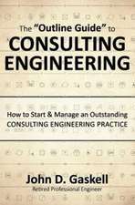 The Outline Guide to Consulting Engineering