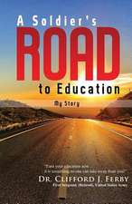 A Soldier's Road to Education