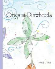 Origami Pinwheels