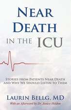 Near Death in the ICU