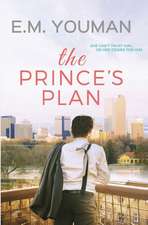 The Prince's Plan