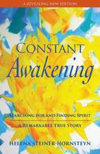 Constant Awakening