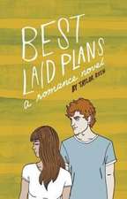 Best Laid Plans