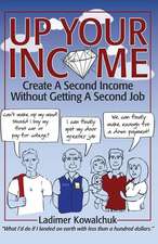 Up Your Income